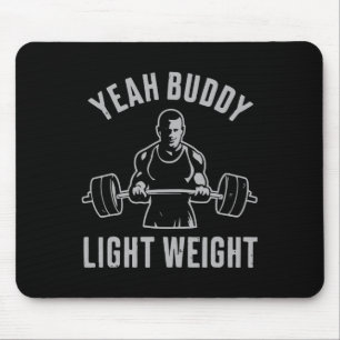 Mousepad Sim, Buddy Light Weighlif.