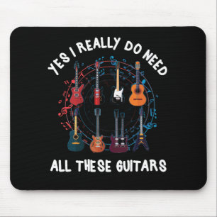 Mousepad Sim, Eu Realmente Preciso De Todas Essas Guitarras