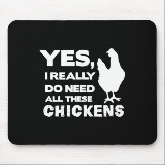 Mousepad Sim, Eu Realmente Preciso de Todos Esses Frangos L