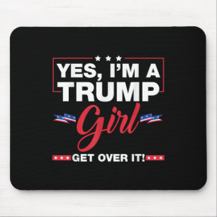 Mousepad Sim, Eu Sou Uma Garota Idiota Que Supera As Eleiçõ