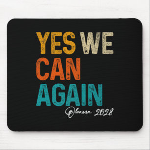 Mousepad Sim, Podemos Novamente Obama Para O Presidente 202