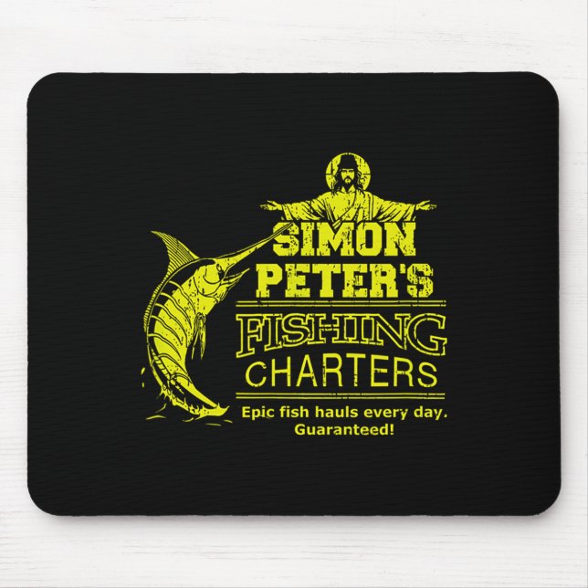 Mousepad Simon Peter's Fishing Charters Funny Jesus Christ  (Frente)
