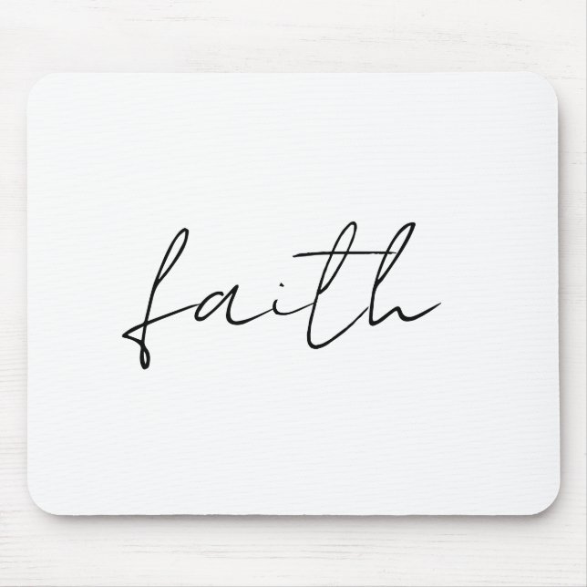 Mousepad Simples Black White Mão Escrita Faith Art (Frente)