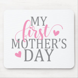 Mousepad Simples e Elegante Meu primeiro Dia de as mães  M