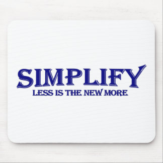 Mousepad Simplifique menos é mais