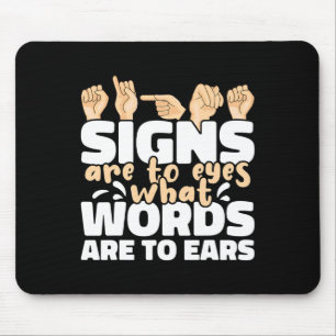Mousepad Sinais são para os olhos quais são as palavras par