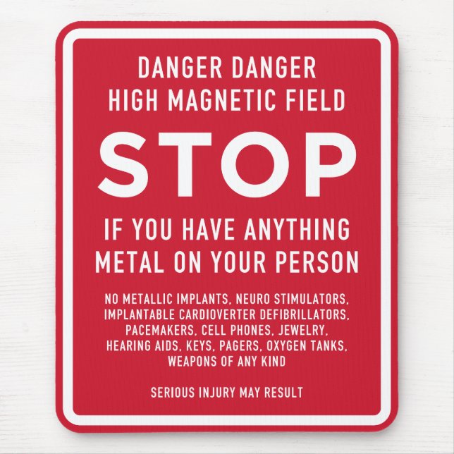 Mousepad Sinal de Aviso de Segurança MRI - Aler de Campo Ma (Frente)