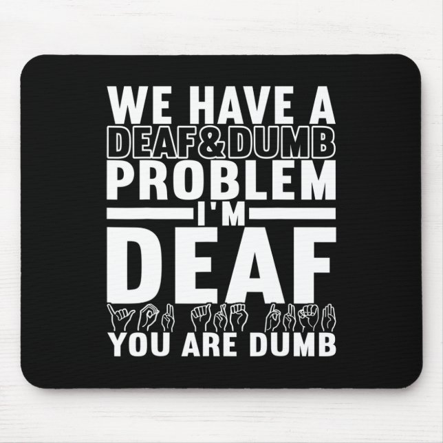 Mousepad Sinal de linguagem Deficientes Auditivos 8 (Frente)