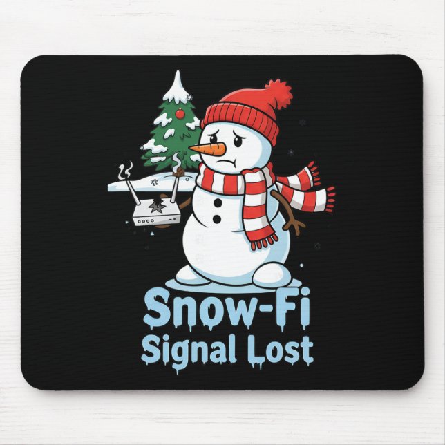 Mousepad Sinal de Snow-fi Engraçado Perdeu o Boneco de Neve (Frente)