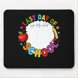 Mousepad Sinal Divertido de Autógrafo Último Dia de Aula de