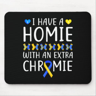 Mousepad Sindroma Atenção Eu Tenho Um Chrom Homie Extra