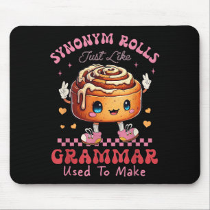 Mousepad Sinônimo Engraçado Rolls Piada Rolls Cinnamon Roll
