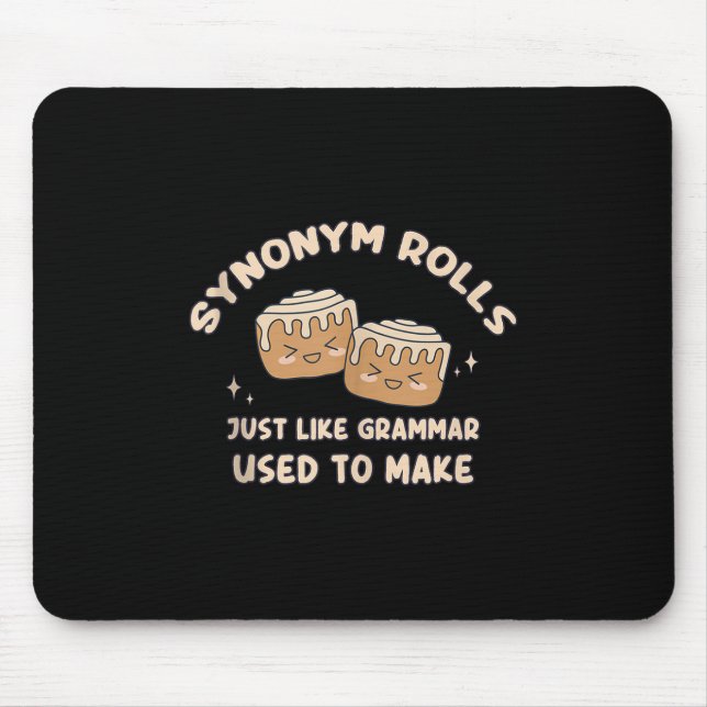 Mousepad Sinônimo Rolls Piada Rolls Cinnamon Rolls Grammar  (Frente)