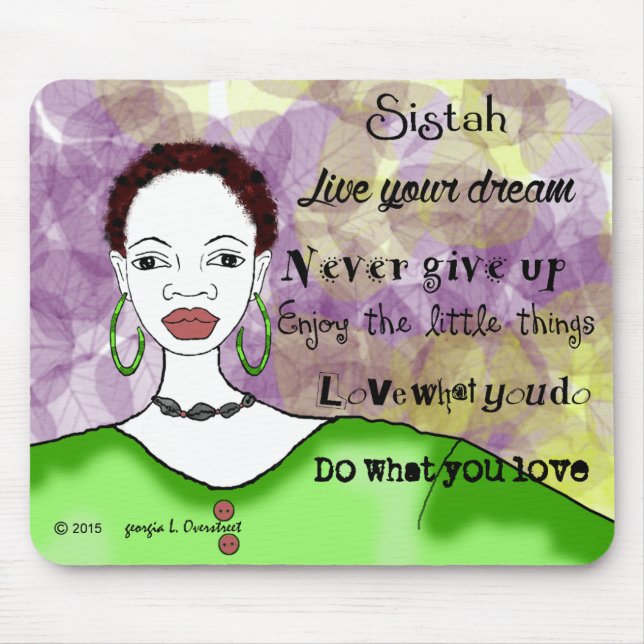 Mousepad Sistah vive sua vida (Frente)