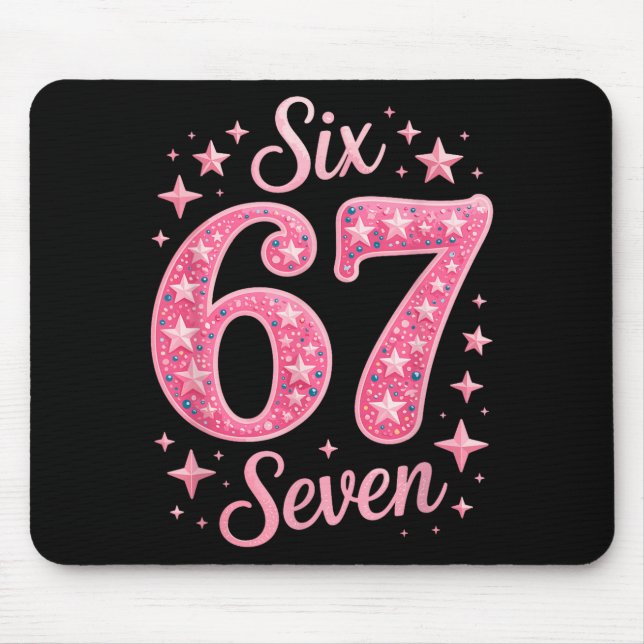 Mousepad Six Seven 67 Birthdayalpha Slang Gen 67th Number 6 (Frente)