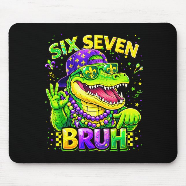 Mousepad Six Seven 67 Bruh Mardi Gras Mardigator Jacaré  (Frente)