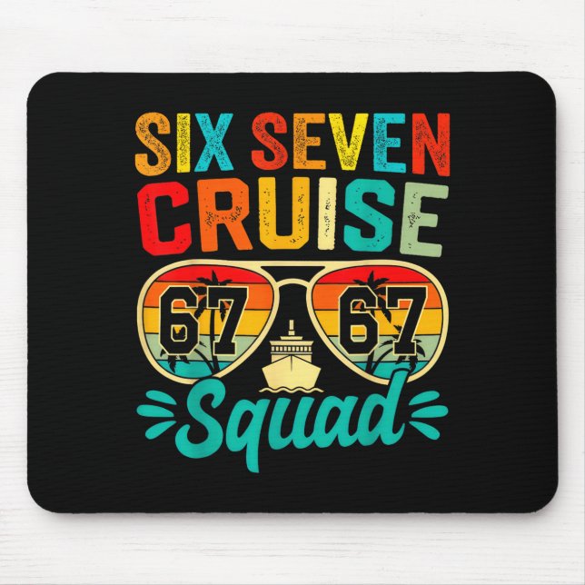 Mousepad Six Seven 67 Cruise Squad 2025 Funny Kids Cruise M (Frente)