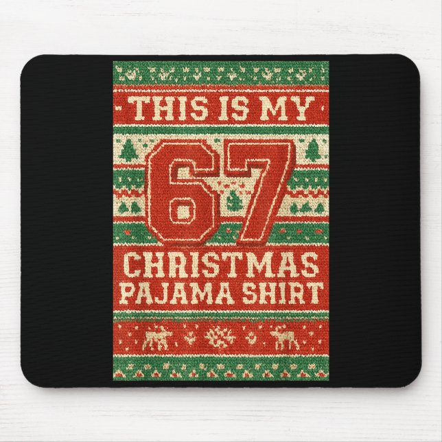 Mousepad Six Seven 67 Meme 6 7 Holiday Christmas Pajamas Br (Frente)