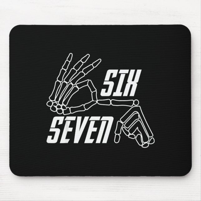 Mousepad Six Seven 6 7 Meme Funny Skeleton Hands Sign Hallo (Frente)