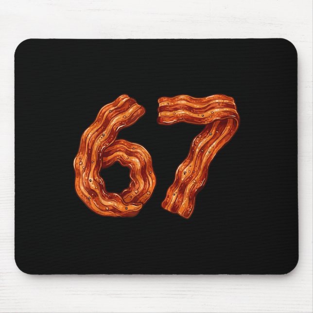 Mousepad Six Seven Bacon Cool Meme 67 Funny Number  (Frente)
