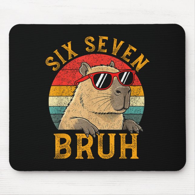 Mousepad Six Seven Bruh 67 Meme Funny Capybara Viral Six Se (Frente)