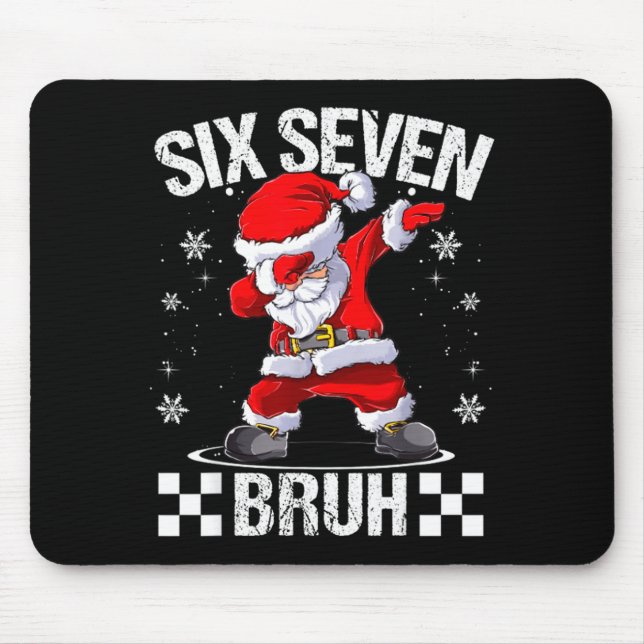 Mousepad Six Seven Bruh 6-7 Meme Xmas Matching Pjs Christma (Frente)