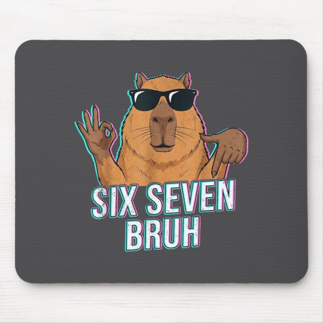Mousepad Six Seven Bruh Capybara 67 Boys Teens Kids Animals (Frente)