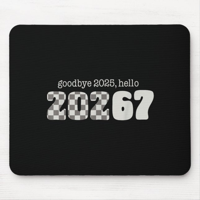 Mousepad Six Seven Kids New Years Goodbye 2026 Hello 67 Num (Frente)