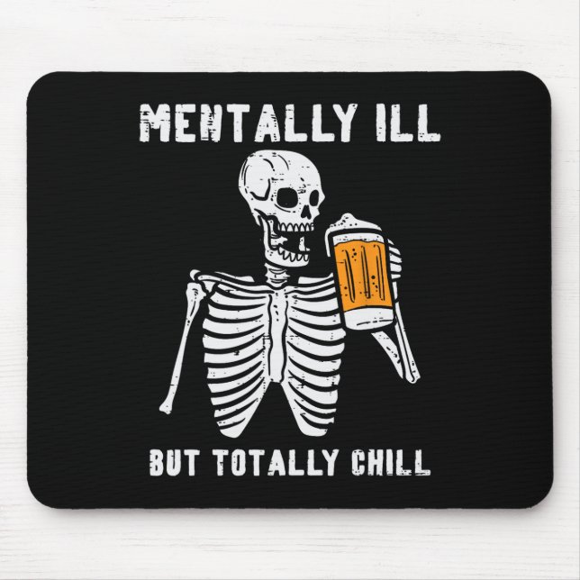 Mousepad Skeleton Mentalmente Vai Arrefecer Totalmente O Re (Frente)