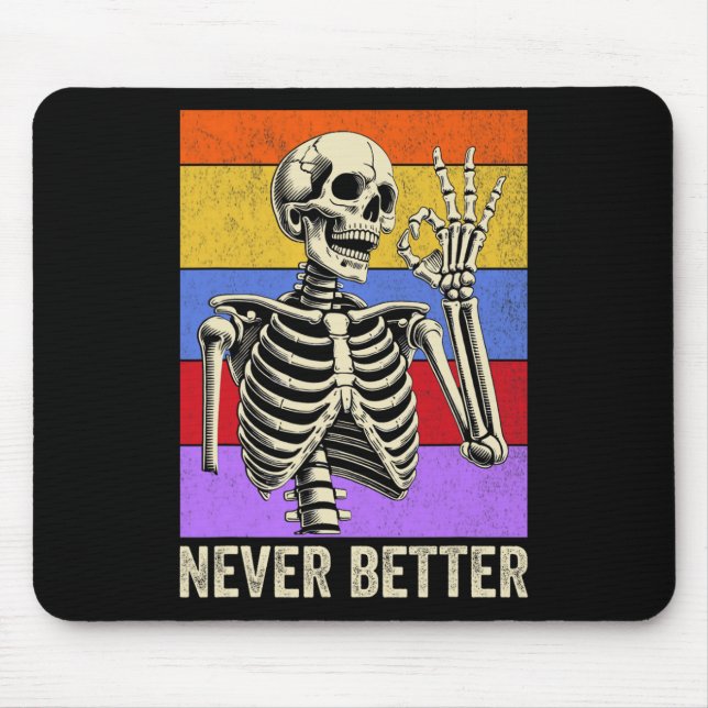 Mousepad Skeleton Retro Dia de as Bruxas engraçado Men Nunc (Frente)