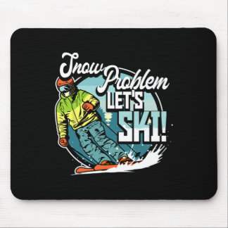 Mousepad Ski Skiing Winter Sport Snow Problem Let's Ski