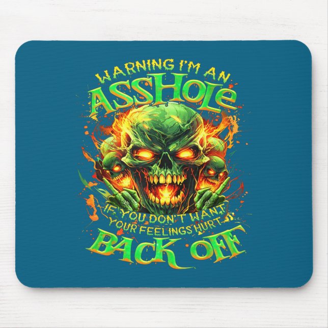 Mousepad Skull Warning I'm An-if You Don't Want Your Feelin (Frente)