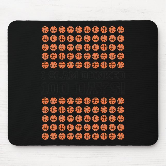 Mousepad Slam Dunked 100 Dias De Basquete Para Rapazes 100  (Frente)