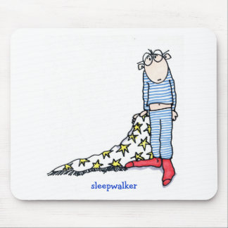Mousepad Sleepwalker por Susan McGraw Keber