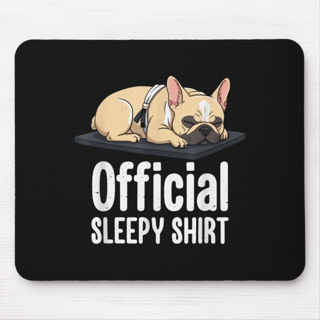 Mousepad Sleepy French Bulldog Funny Dog Lovers Men Women K (Frente)