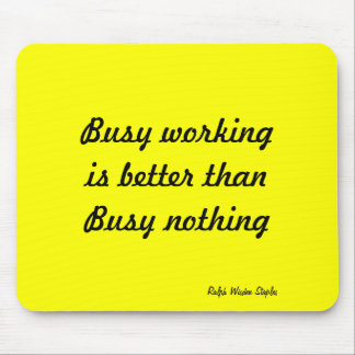 Mousepad Slogan de trabalho original