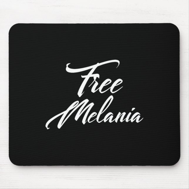 Mousepad Slogan Político Free Melania (Frente)