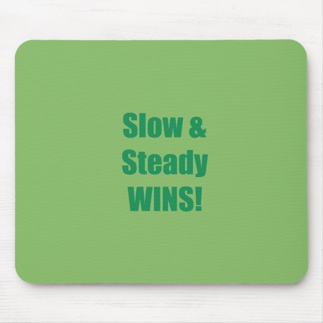 Mousepad Slow & Steady WINS! (Frente)