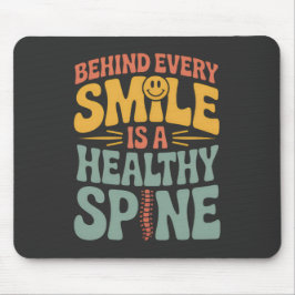 Mousepad Smile Healthy Spine Chiropractor Cote Design