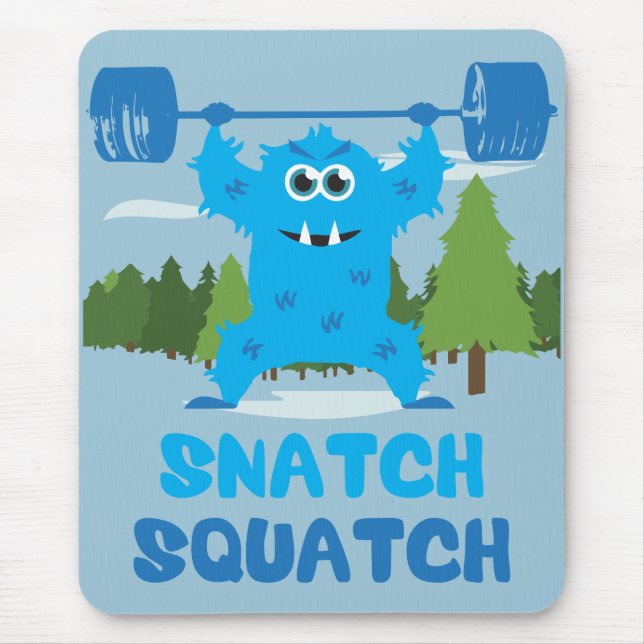 Mousepad Snatch Squatch (Frente)
