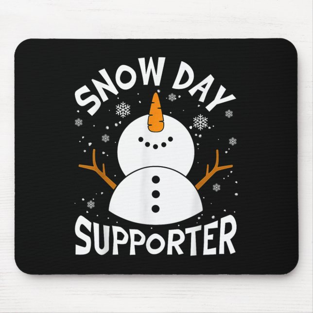 Mousepad Snow Day Suprter Snowflake Funny Teacher Christmas (Frente)