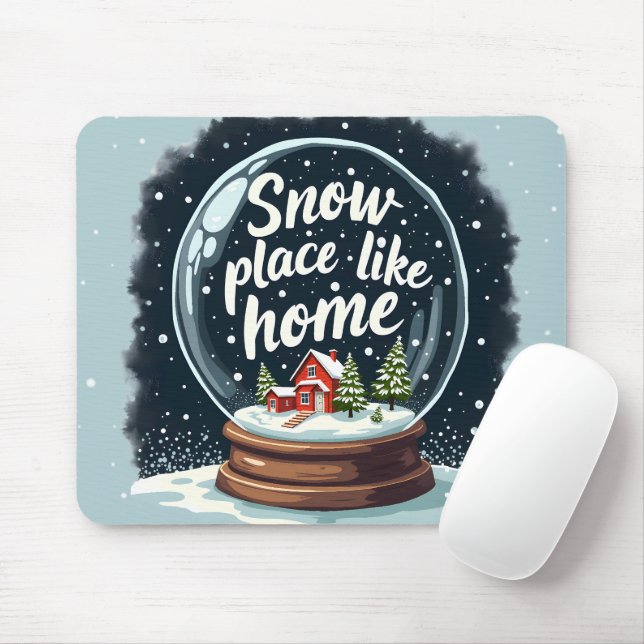 Mousepad Snow Place Like Home Holidation Cote (Com mouse)