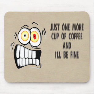 Mousepad Só mais uma taça de café