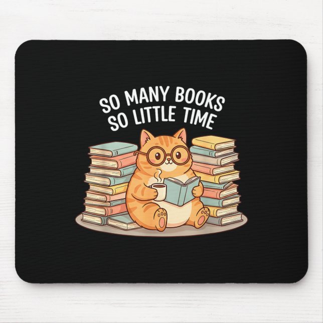 Mousepad So Many Books Little Time Cat With Coffee  (Frente)