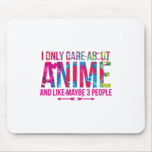 Mousepad Só Me Preocupo Com Animes E Talvez Com 3 Pessoas.