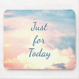 Mousepad Só para hoje...