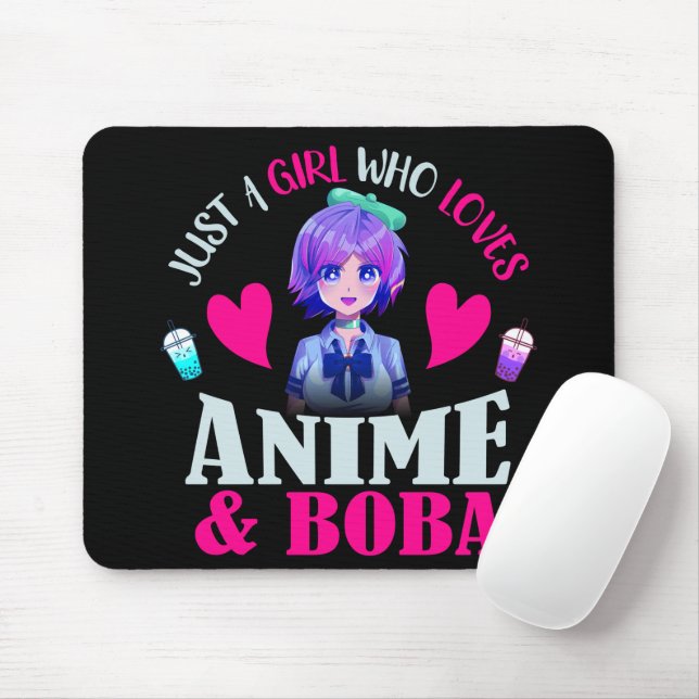 Mousepad Só uma garota que ama anime e Boba      (Com mouse)