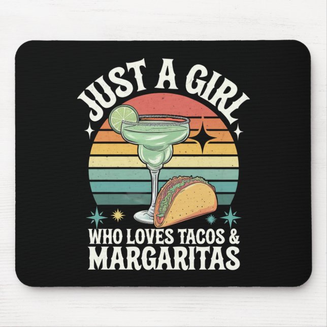 Mousepad Só Uma Menina Que Ama Tacos E Margarita Mexicana (Frente)