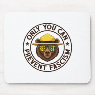 Mousepad Só Você Pode Impedir Que O Urso Fascismo Resista A