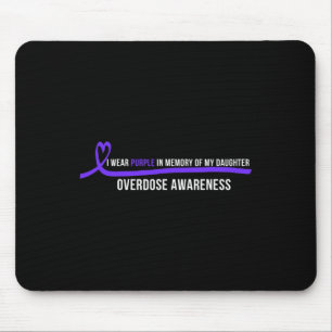 Mousepad Sobredosagem Filha Sensibilização Eu Visto Roxo